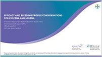 Efficacy and bleeding profile considerations for Kyleena® (levonorgestrel-releasing intrauterine system) 19.5 mg and Mirena® (levonorgestrel-releasing intrauterine system) 52 mg IUDs resource thumbnail.